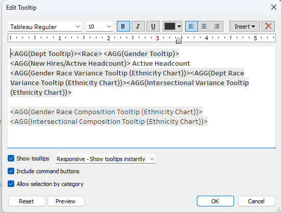 The image shows a tableau dashboard with various data fields and analytics tools, including gender, race, and ethnicity variances, composition, and intersectional metrics, along with options to show or hide tooltips and manage command buttons.
AI-generated content may be incorrect.