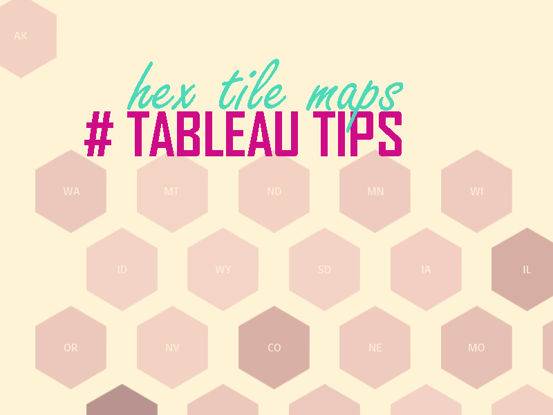 hex tile map in Tableau